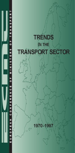 Trends in the Transport Sector, 1970-1997 : 1999 Edition.