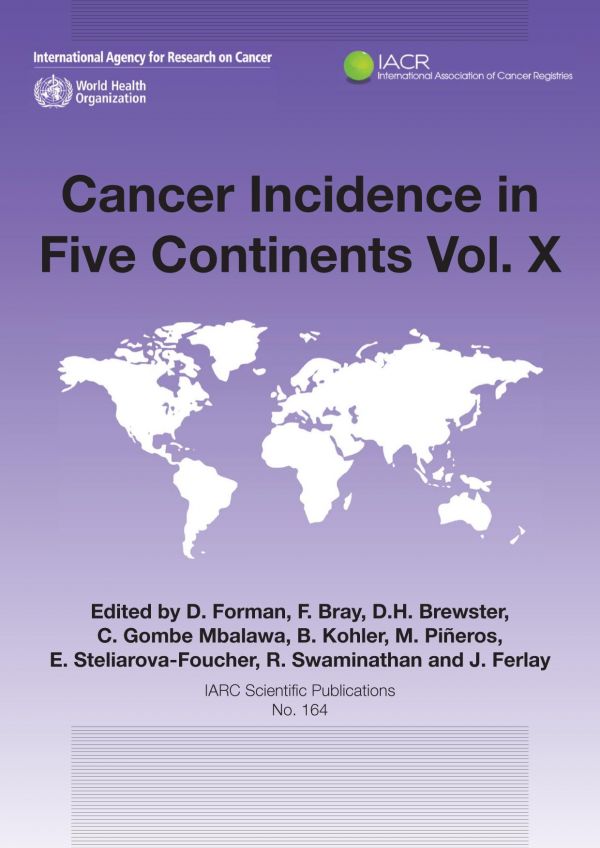 Cancer incidence in five continents. Volume X