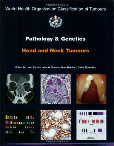 Pathology and Genetics of Head and Neck Tumours (Medicine)