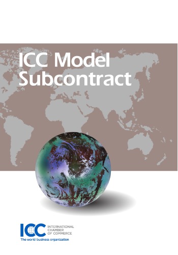 ICC model subcontract : ICC model back-to-back subcontract to ICC model model turnkey contract for major projects.