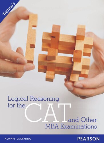 Logical Reasoning for the CAT and Other MBA Examinations.