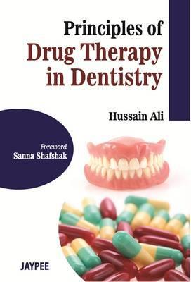 Principles of Drug Therapy in Dentistry