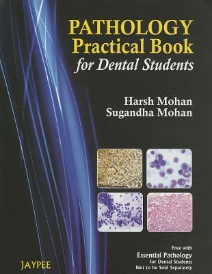 Pathology Practical Book for Dental Students