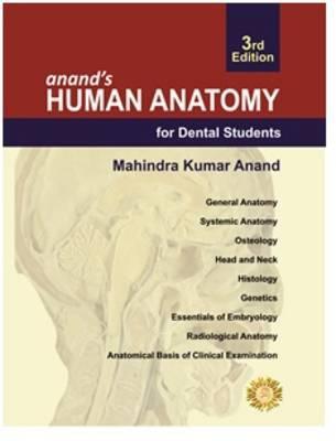 Anand's Human Anatomy for Dental Students (Revised)
