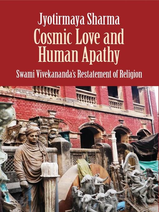 Cosmic Love and Human Apathy