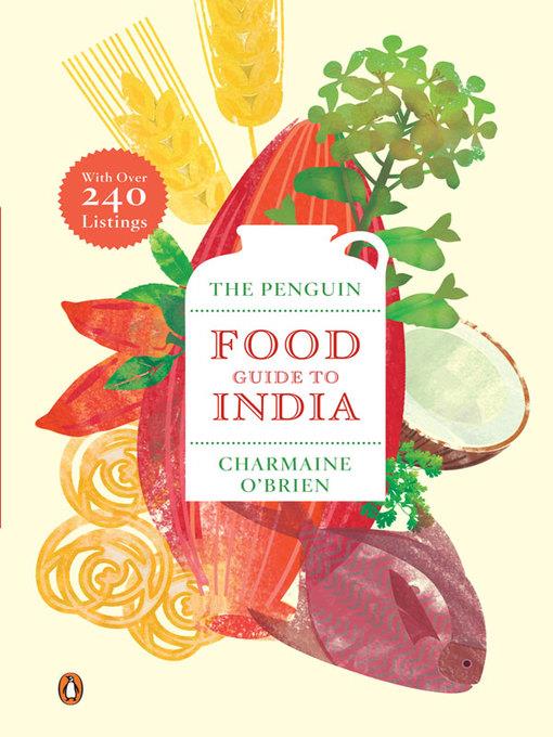 The Penguin Food Guide to India