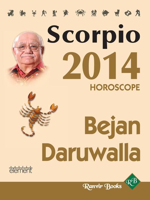 Your Complete Forecast 2014 Horoscope--Scorpio