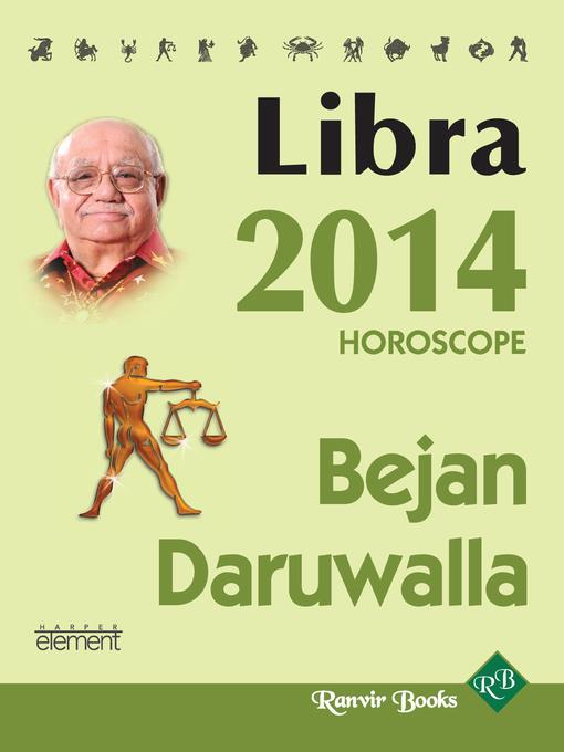 Your Complete Forecast 2014 Horoscope--LIBRA