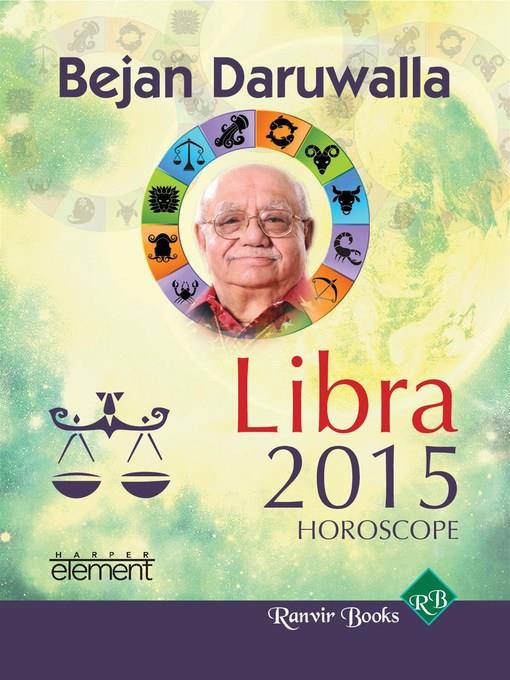 Your Complete Forecast 2015 Horoscope--Libra