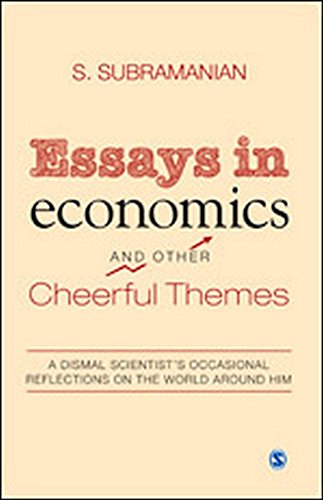 Essays in Economics and Other Cheerful Themes