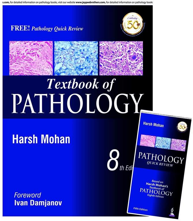 Textbook of Pathology + Pathology Quick Review