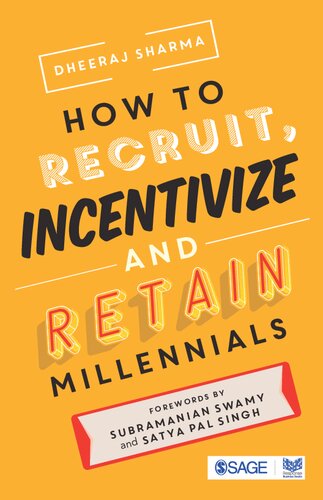 How to Recruit, Incentivize and Retain Millennials