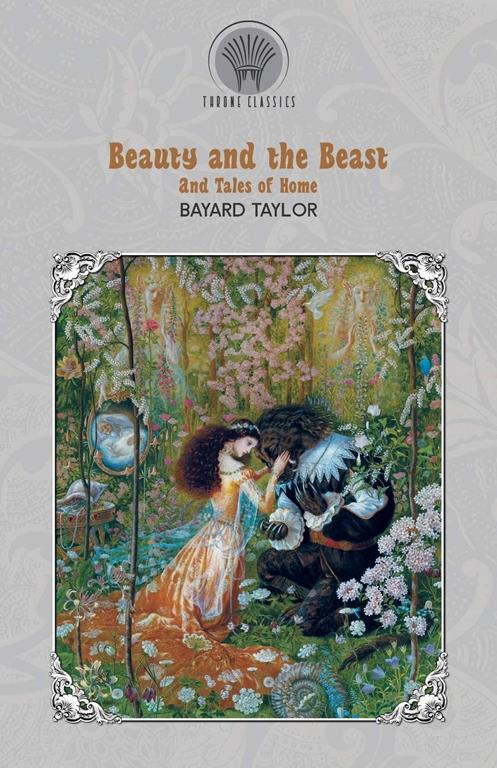 Beauty and the Beast and Tales of Home (Throne Classics)