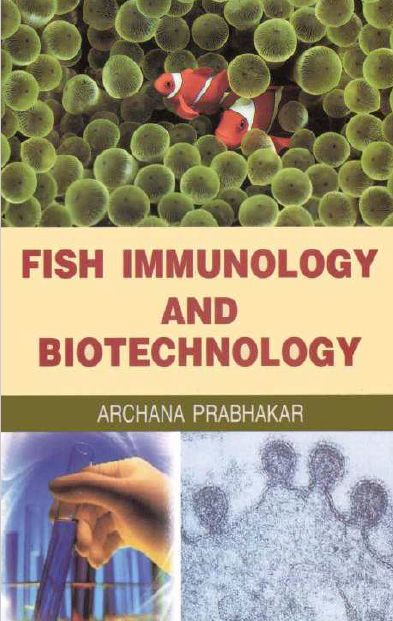 Fish immunology and biotechnology