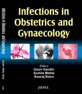Infections in Obstetrics and Gynecology