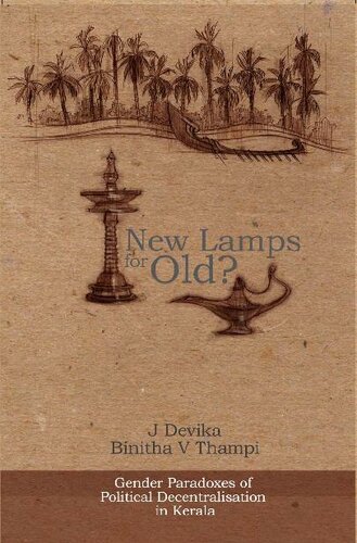 New Lamps for Old?: Gender Paradoxes of Political Decentralisation in Kerala