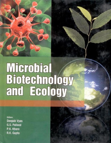 Microbial biotechnology and ecology : late prof. K.M. Vyas festschrift volume