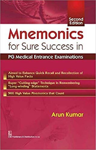 Mnemonics for Sure Success in PG Medical Entrance Examinations