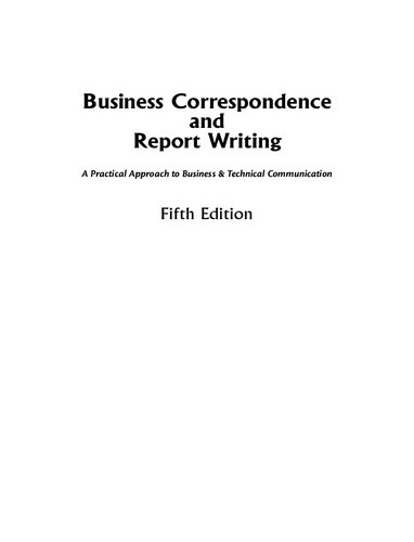 Business Correspondence and Report Writing