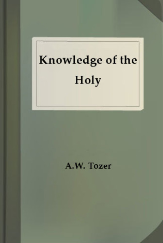 The Knowledge of the Holy