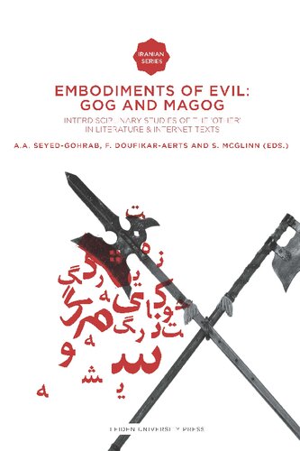 Embodiments of evil : Gog and Magog : interdisciplinary studies of the "other" in literature and internet texts