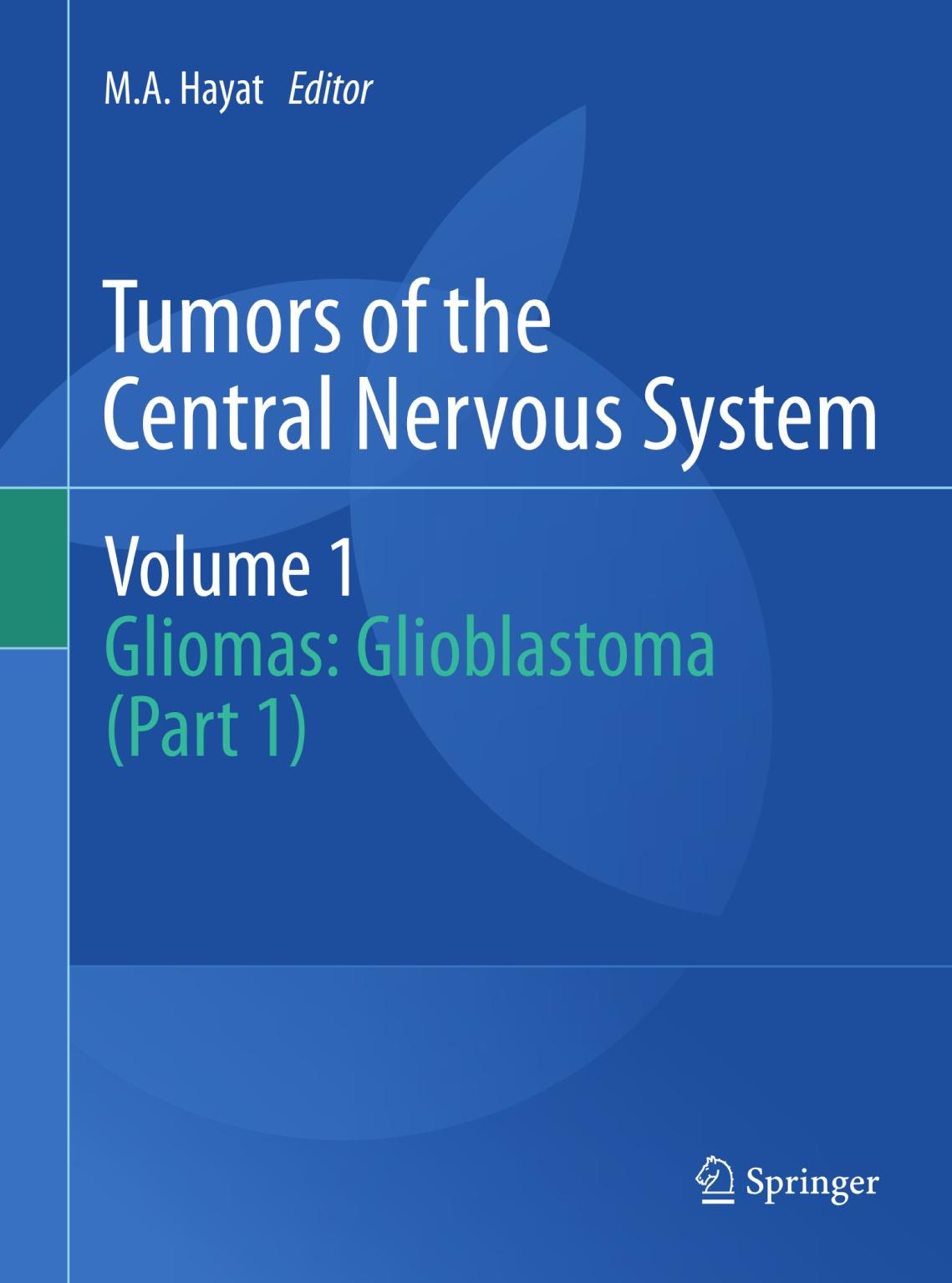 Tumors of the Central Nervous System