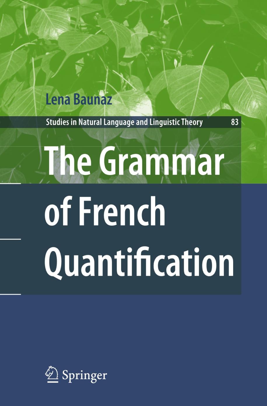 The Grammar of French Quantification