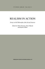 Realism in Action : Essays in the Philosophy of the Social Sciences