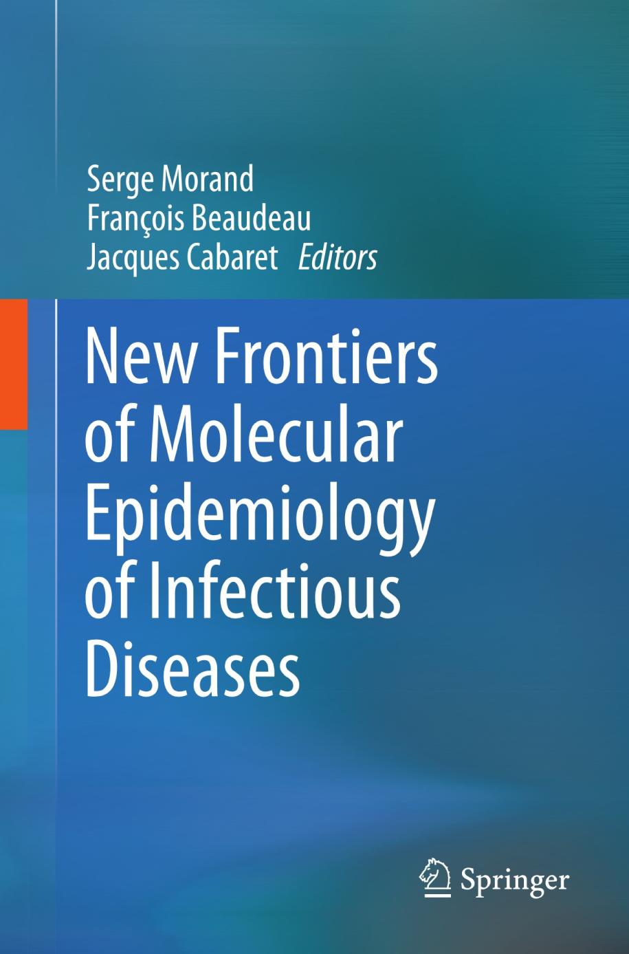 New frontiers of molecular epidemiology of infectious diseases