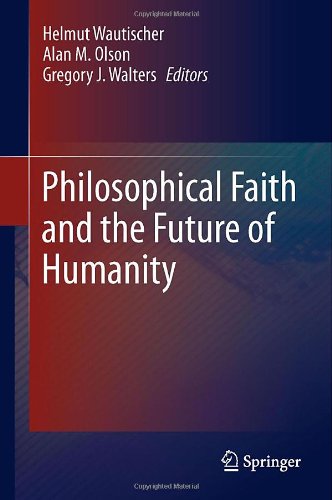 Philosophical Faith and the Future of Humanity