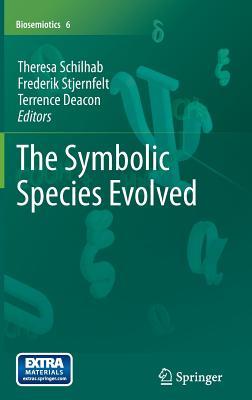The Evolution of the Symbolic Species