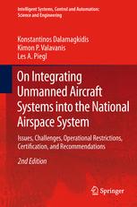 On Integrating Unmanned Aircraft Systems Into the National Airspace System