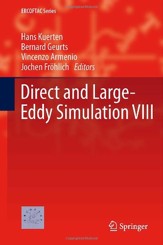 Direct And Large Eddy Simulation Viii (Ercoftac Series)