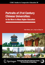 Portraits of 21st century Chinese universities : in the move to mass higher education