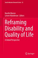 Reframing Disability and Quality of Life A Global Perspective