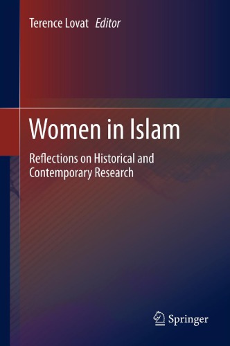 Women in Islam : reflections on historical and contemporary research
