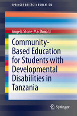 Community-Based Education for Students with Developmental Disabilities in Tanzania