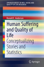 Human Suffering and Quality of Life Conceptualizing Stories and Statistics