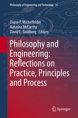 Philosophy and engineering : . reflections on practice, principles and process.