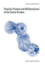 Vascular tumours and malformations of the ocular fundus