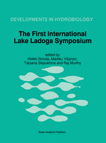 The First International Lake Ladoga Symposium : Proceedings of the First International Lake Ladoga Symposium: Ecological Problems of Lake Ladoga, St. Petersburg, Russia, 22-26 November 1993.