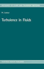 Turbulence in Fluids : Stochastic and Numerical Modelling