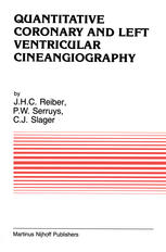 Quantitative coronary and left ventricular cineangiography : methodology and clinical applications