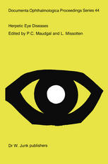 Herpetic Eye Diseases : Proceedings of the International Symposium at the Katholieke Universiteit Leuven, Leuven, Beglium, May 17-19, 1984