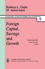 Foreign capital, savings, and growth : an international cross-section study