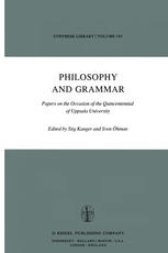 Philosophy and Grammar : Papers on the Occasion of the Quincentennial of Uppsala University.