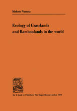 Ecology of Grasslands and Bamboolands in the World.