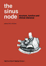 Sinus Node : Structure, Function, and Clinical Relevance.