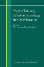 Teacher thinking, beliefs, and knowledge in higher education