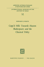 Copp'd Hills Towards Heaven Shakespeare and the Classical Polity